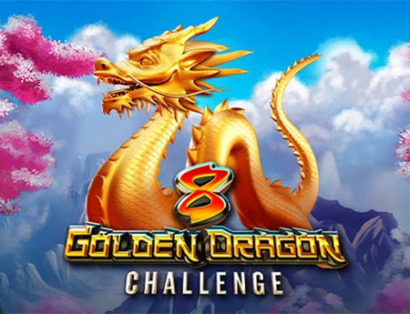 8 Golden Dragon ChallengeÔäó
